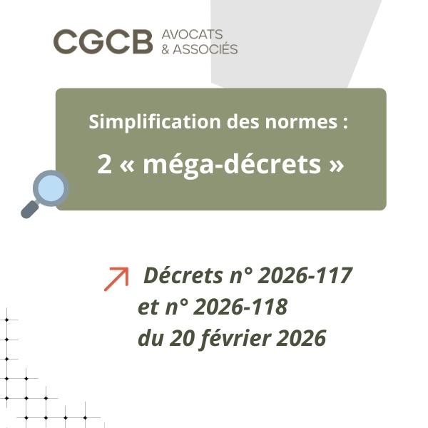 Simplification des normes : deux “mégas-décrets”