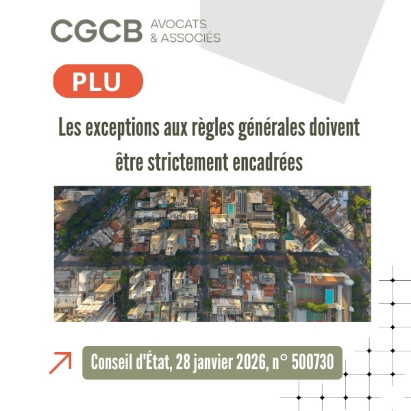 PLU : les exceptions aux règles générales doivent être strictement encadrées