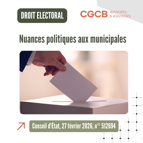 Nuances politiques aux élections municipales : un contrôle retreint du Conseil d’État