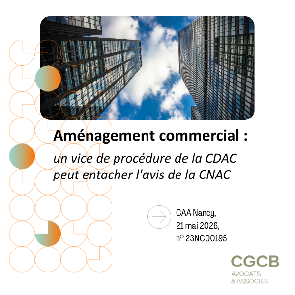 un vice de procédure de la CDAC peut entacher l’avis de la CNAC