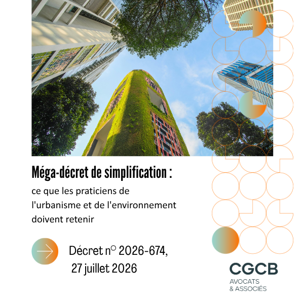 Mega décret de simplification n° 2026-674 du 27 juillet 2026 urbanisme et environnement