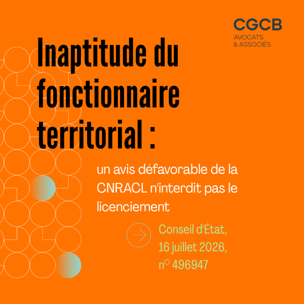 Inaptitude du fonctionnaire territorial : un avis défavorable de la CNRACL