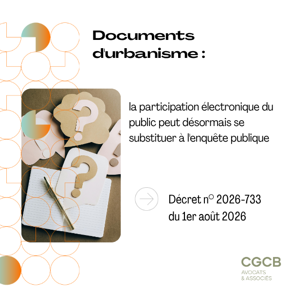 Documents d’urbanisme : la participation électronique du public peut désormais se substituer à l’enquête publique